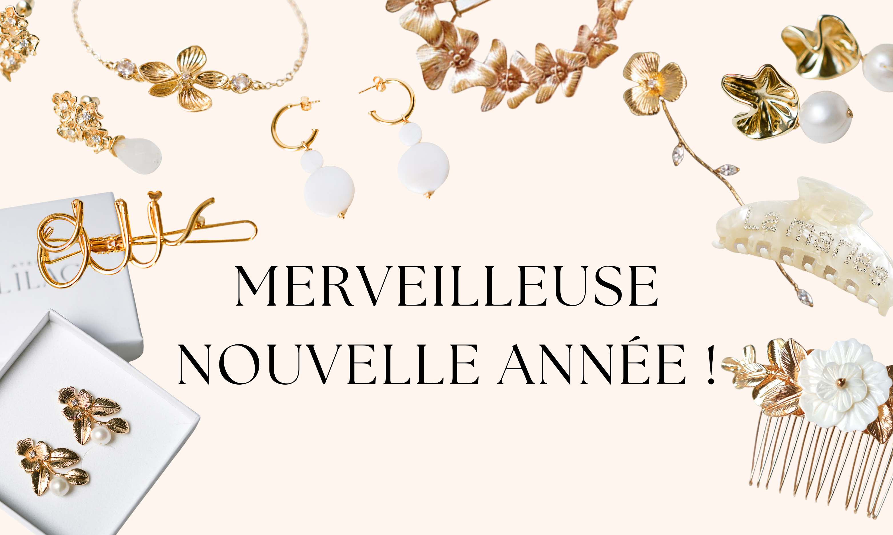 Des bijoux pour les mariées tout autour de l'inscription "merveilleuse année"